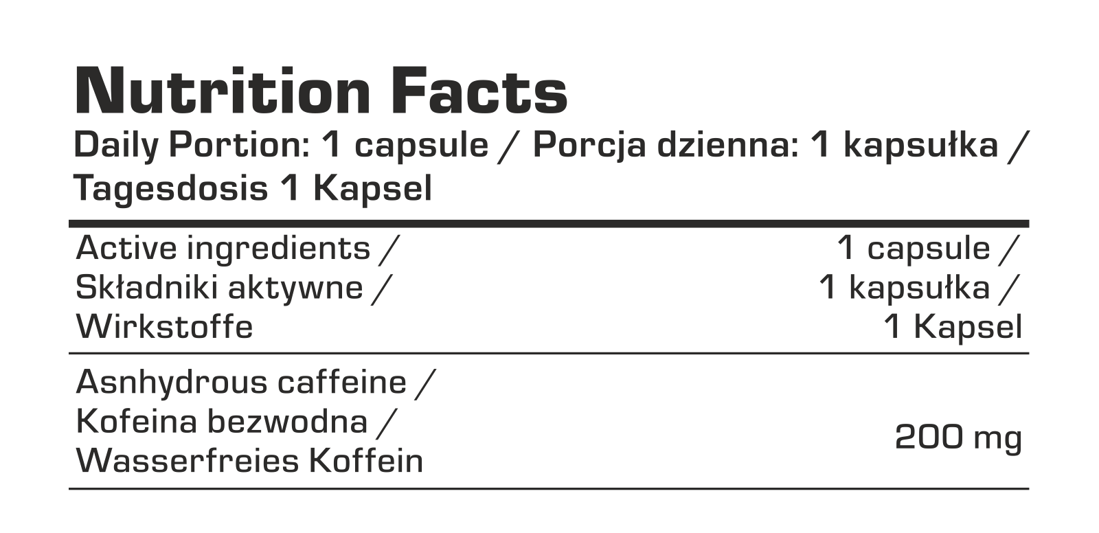 Nutrition Facts: Tagesdosis 1 Kapsel, wasserfreies Koffein 200 mg, Active Ingredients